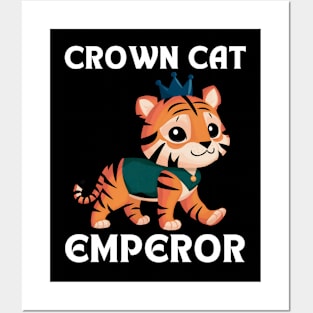 Cute Crown Tiger Cat Emperor Posters and Art